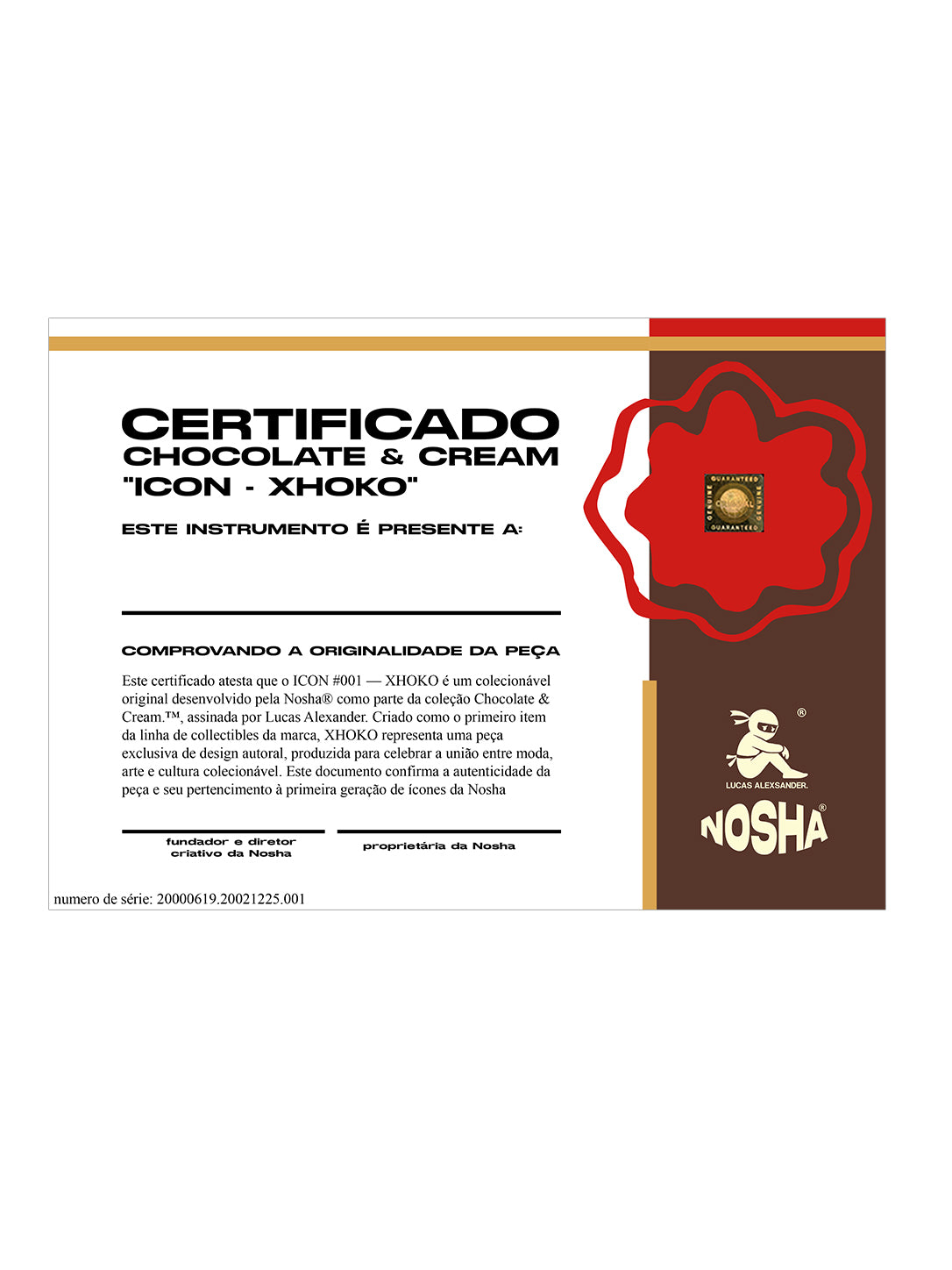 Icon #001 - "Xhoko" + Certificado de Originalidade